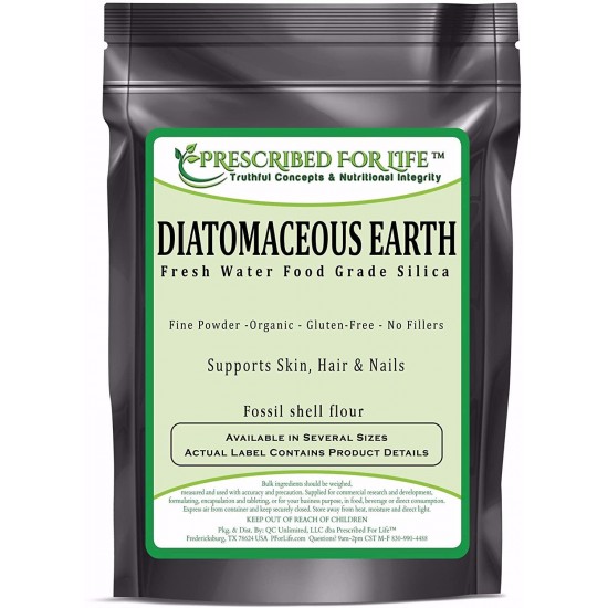 Prescribed for Life Diatomaceous Earth - Fresh Water Food Grade Silica (Fossil Shell Flour) ING: Organic Powder, 50 lb